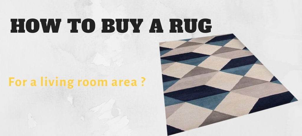 How to buy a rug for a living room?