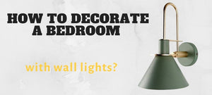 How to decorate any bedroom with your favourite lights?